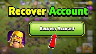 ️ How To Recover Lost Clash of Clans Account without Supercell Email