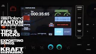 Roland Fantom - Tips and Tricks - Exporting Songs