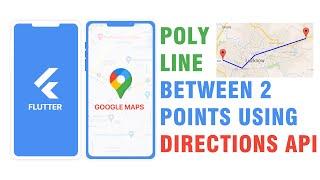 Flutter | How to draw polyline between two points using Directions API | Proglabs