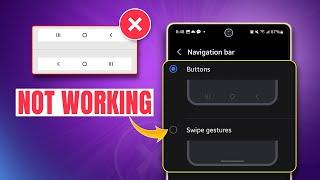 How to Fix Navigation Controls Not Working on Samsung | Navigation Bar Not Working