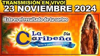 Caribeña día: Resultado CARIBEÑA DIA del SÁBADO 23 de noviembre de 2024.