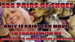 OUR MOVE TO FRANCE - MY SHOE ADDICTION - 200 PAIRS OF SHOES AND SPACE FOR ONLY 12!