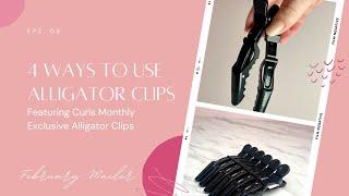 HOW TO use alligator clips 4 ways for curly and wavy hair | Curls Monthly Exclusive Alligator Clips