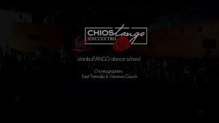 IstanbulTANGO Team Show | 2nd Chios Tango Encuentro