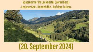 Spätsommer im Lecknertal [Leckner See - Rohnehöhe - Falken] (20. September 2024)￼