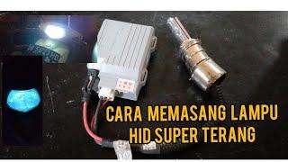 28 Oktober 2021  cara pasang lampu HID