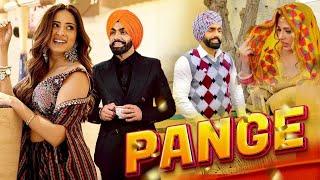 Pange | New Punjabi Movie 2024 | Latest Gurnam Bhullar, Sargun Mehta | New Punjabi Movie 2024