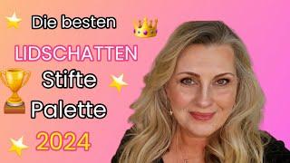 Die besten LIDSCHATTEN | Lidschatten STIFTE |  AUGEN | FAVORITEN 2024