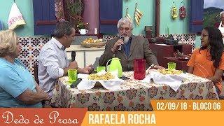 Dedo de Prosa - Rafaela Rocha - Bloco 06