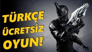 TÜRKÇE ÜCRETSİZ OYUN! | WARFRAME TÜRKÇE | WARFRAME İLK BAKIŞ PS5 | WARFRAME İNCELEME | WARFRAME PS4