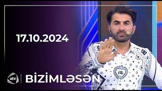 Bizimləsən / 17.10.2024