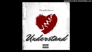 TeamNoeQuon - Understand (Prod By DeeMarc)