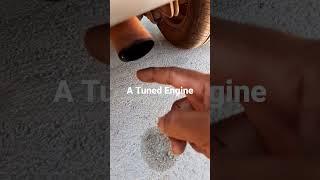 A Tuned Engine
