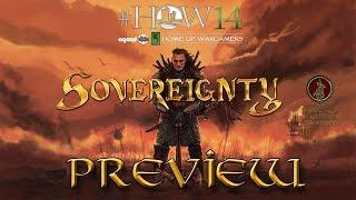 Home of Wargamers 2014 ~ Sovereignty Preview