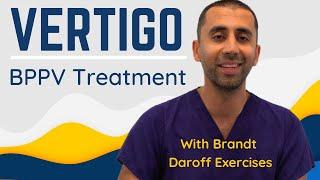 Vertigo Treatment at Home for BPPV (Benign Paroxysmal Positional Vertigo) | Brandt Daroff Exercises