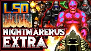 FINAL BOSS! | Nightmarerus EXTRA via LSD (PART 13) | Doom 2 Mod