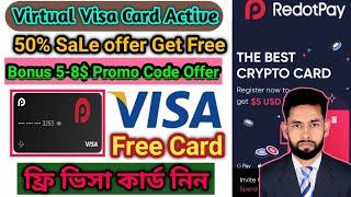 Redotpay virtual visa card free new year 100$ Bonus offer online payment support 2025!