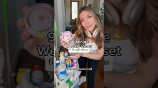 6 STEP 90 MINUTE WEEKLY RESET with links SPRING 2025 Clean #cleanwithme