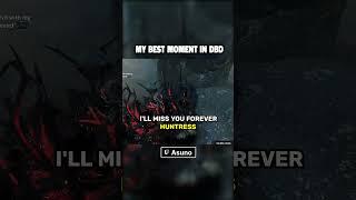 Best Moment in DBD #dbd #deadbydaylight #shorts