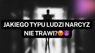 NARCYZJAKIEGO TYPU LUDZI NARCYZ NIE TRAWI? #narcyz #psychopata #socjopata