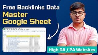 Free High DA / PA Backlinks Data | Master Google Sheet | Link Building | SEO Tutorial