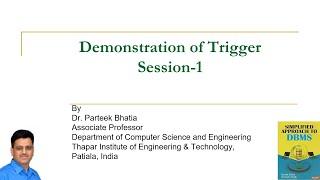 Demonstration of Trigger Session-1 | PL/SQL | Parteek Bhatia | Simplified Approach to DBMS | Oracle