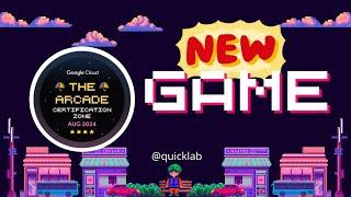  Qwiklabs New Game: Arcade Certification Zone |  Week 2 Arcade Trivia Live! @quick_lab