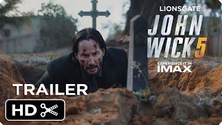 JOHN WICK 5 – Full Teaser Trailer – Keanu Reeves – Lionsgate