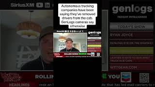 Autonomous trucking companies have been saying they’ve removed drivers from the cab.