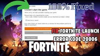 Fix Fortnite Launch Error Code 20006