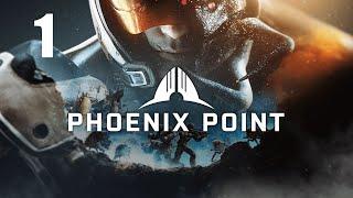 Прохождение Phoenix Point (без комментариев) - Часть 1