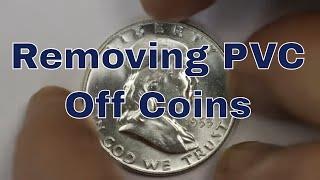 Cleaning, Restoring, Conserving Coins - How I Do It - Remove PVC From Coins