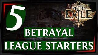 Path of Exile 3.5 Builds - 5 Awesome Betrayal League Starters (2019)