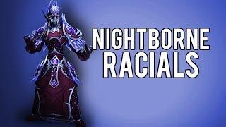 NIGHTBORNE RACIALS! (Allied Races) -  WoW Legion 7.3