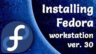 How to Install Fedora Workstation