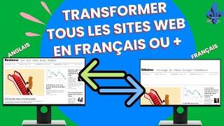 Comment TRADUIRE  n'importe quel SITE WEB en FRANÇAIS