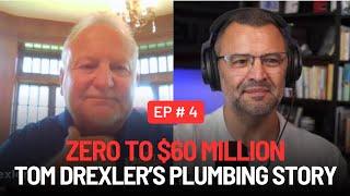 Zero to $60M: How Tom Drexler Built His Plumbing Business | Richard Cruz