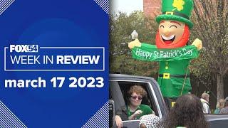 FOX54 Week in Review - March 17, 2023