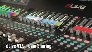 dLive V1.9 - Gain Sharing