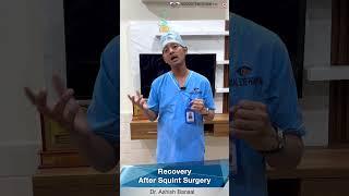 Squint Surgery Recover & its safety | भेंगापन surgery  | Crossed Eyes Treatment | strabismus