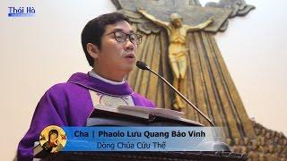 Part 2: “HÃY Ở LẠI TRONG TÌNH THƯƠNG CỦA THẦY” - Lưu Quang Bảo Vinh, DCCT