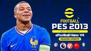 BEST PATCH SEASON 2024/2025 FOR PES 2013 - ALL COMPITION & SUMMER TRANSFERS