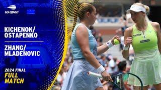 Kichenok/Ostapenko vs. Zhang/Mladenovic Full Match | 2024 US Open Final