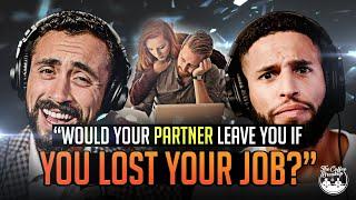 Would Your Partner Leave You if You Lost Your Job (Know Your Partner)