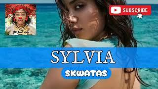 Sylvia - Skwatas  | PNG music 