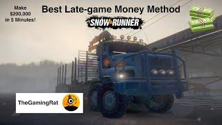 SnowRunner: Best End Game Money Method