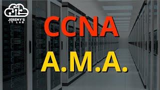 LIVE: Ask Me Anything! CCNA with @ThePacketThrower and @KelvinTran !