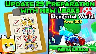  UPDATE 29 PREPARATION + NEW LEAKS INCLUDING ELEMENTAL WORLD AND MORE IN PET SIMULATOR 99