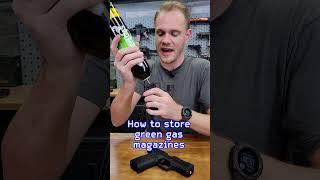 How to Properly Store Green Gas Magazines