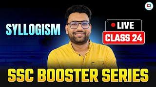 SSC 2025 | Reasoning | Syllogism | SSC Booster Series | Class-24 | By Piyush Sir